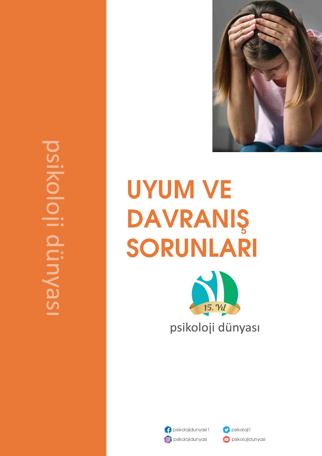 Uyum ve Davranış Sorunları